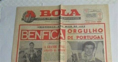 Capas De Jornais Vintage A Bola De Maio De Benfica Orgulho