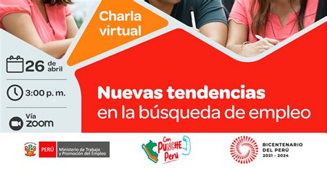 Charla Online Gratis Nuevas Tendencias En La B Squeda De Empleo Del Mtpe