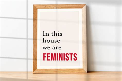 Feminist Printable Wall Art Feminism Poster In This House We Etsy