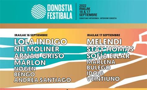 Lola Indigo Se Suma A Melendi Y Nil Moliner En El Cartel Del Donostia