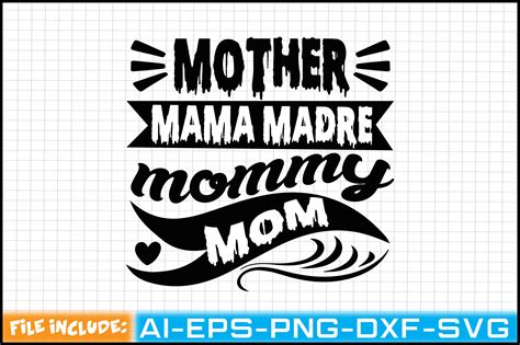 Mother Mama Madre Mommy Mom Graphic By Ayan Graphicriver · Creative Fabrica