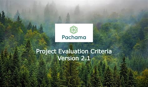 Pachama Launches Its Updated Evaluation Criteria Version 2.1