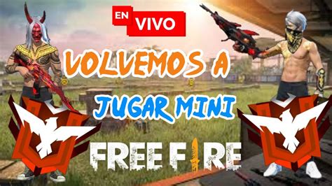 VUELVO A MINI FREE FIRE DESPUES DE DOS MESES SIN JUGARLO EN DIRECTO