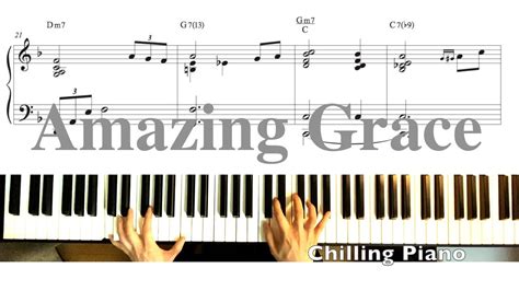 Amazing Grace Piano Sheet Gospel Ver Chilling Piano Youtube