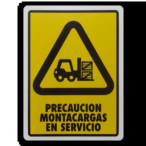 PRECAUCIÓN MONTACARGAS EN SERVICIO Vértice Industrial