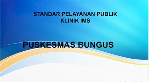 Standar Pelayanan Publik Klink Vct Puskesmas Bungus Dinas Kesehatan