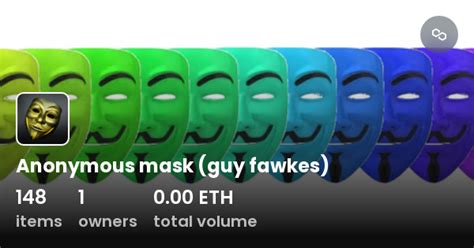 Anonymous Mask Guy Fawkes Collection Opensea