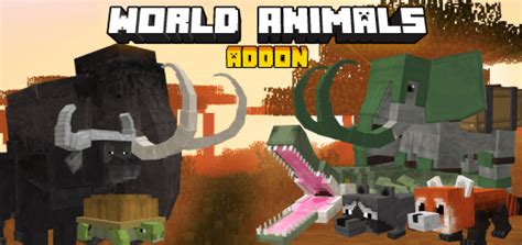 addon world animals  minecraft world animals mod