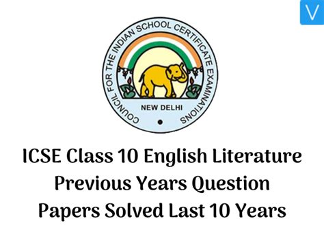 ICSE Class 10 English Literature Previous Years Question Papers Solved