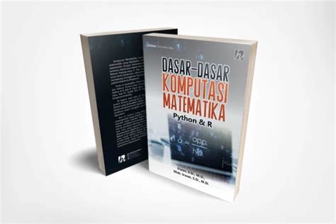 Dasar Dasar Komputasi Matematika Python R Penerbit Haura