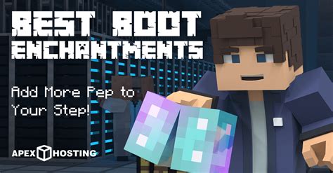 Los Mejores Encantos De Las Botas En Minecraft Apex Hosting