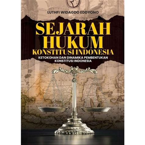 Promo SEJARAH HUKUM KONSTITUSI INDONESIA Diskon 23 Di Seller Bane