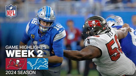 Tampa Bay Buccaneers vs. Detroit Lions | 2024 Week 2 Game Highlights