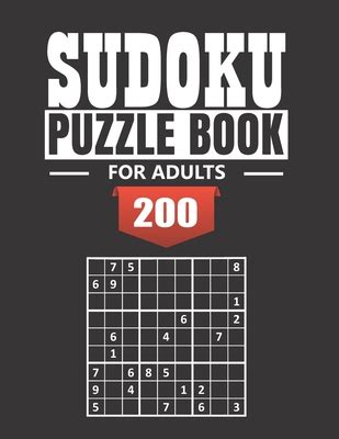 Sudoku Puzzle Book For Adults Easy To Insane Sudoku Puzzles With