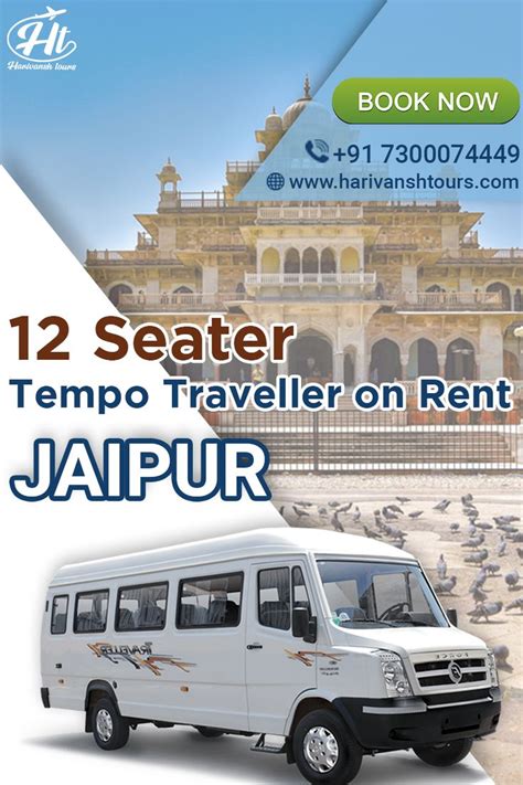 Seater Tempo Traveller On Rent In Jaipur Harivansh Tours Travel