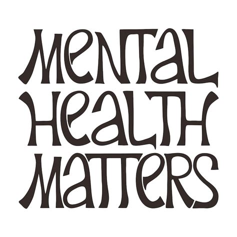 Premium Vector Mental Health Matters Lettering Quote World Mental