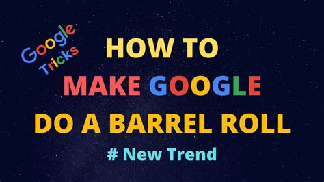 Google Barrel Roll How To Perform The Search Easter Egg And What It Reveals About Tech Culture