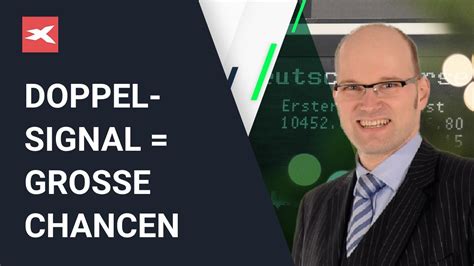 Doppelsignal Grosse Chancen Live Trading Mit R Diger Born