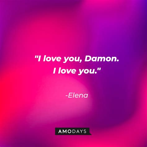 30 Damon & Elena Quotes from The Vampire Diaries To You Make You Swoon