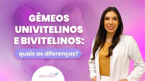 G Meos Univitelinos E Bivitelinos Quais As Diferen As Youtube