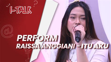 Raissa Anggiani Perform Lagu Renung Resah YouTube