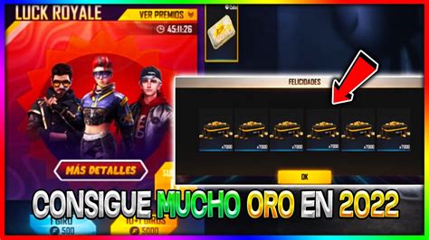 Nueva Oro Royale Especial Como Conseguir Oro Mas Rapido En Free Fire