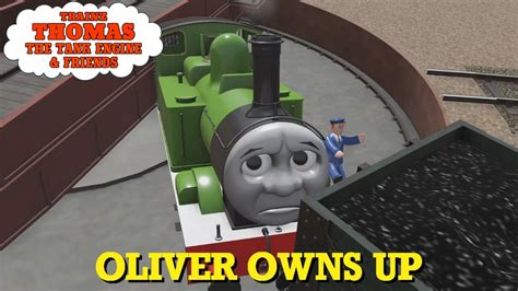 Oliver Owns Up Trainz Thomas And Friends Youtube