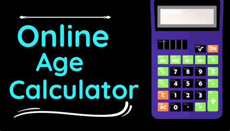 Age Calculator How Old I Am Calculate Person Age