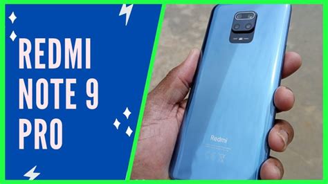 Redmi Note 9 Pro Unboxing et nos premières impressions