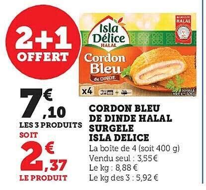 Promo Cordon bleu de dinde halal surgelé isla délice chez Hyper U