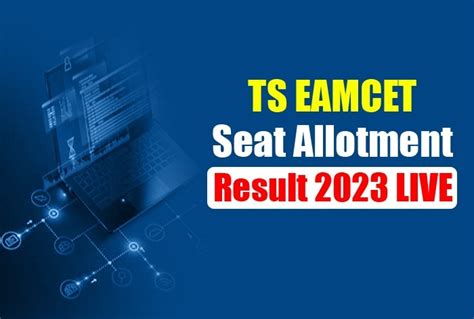 Ts Eamcet Result Tsche Eamcet Seat Allotment Result Declared At