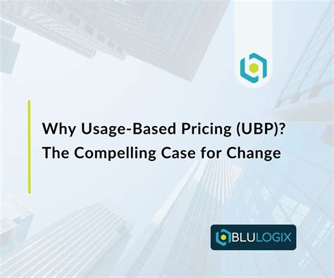 Why Usage Based Pricing Unlocking Growth And Customer Loyalty