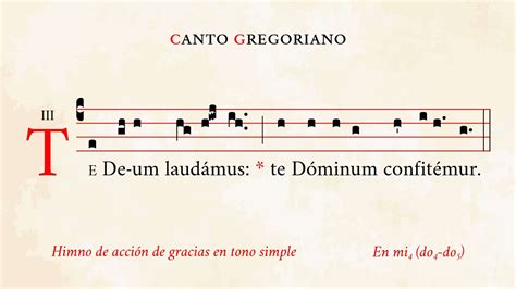 Te Deum En Tono Simple Oraci N Incl Himno De Acci N De Gracias