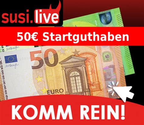 Susi Live Gutschein F R Neukunden Gratis Guthaben