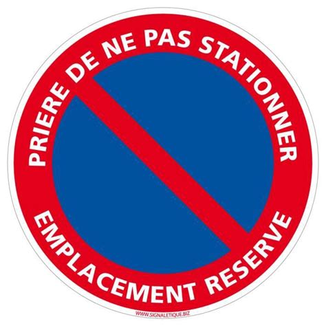 Panneau Interdiction de Stationner Prière de ne pas stationner