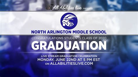 North Arlington Middle School 2020 Commencement - All Abilities Live