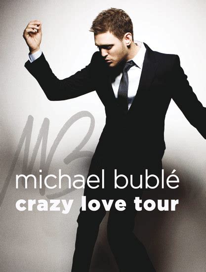 Jazz Chill Michael BublÉ Crazy Love Tour Dates 2010