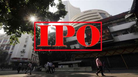 Ipo से जबर्दस्त मुनाफा कमाने को हो जाइए तैयार ये मशहूर कंपनी लेकर आ