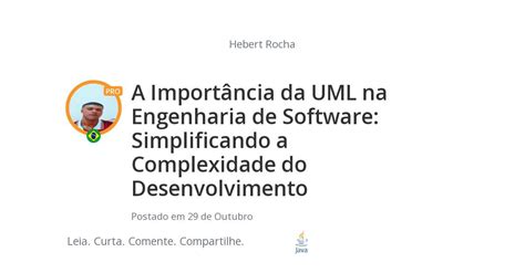 A Importância da UML na Engenharia de Software Simplificando a