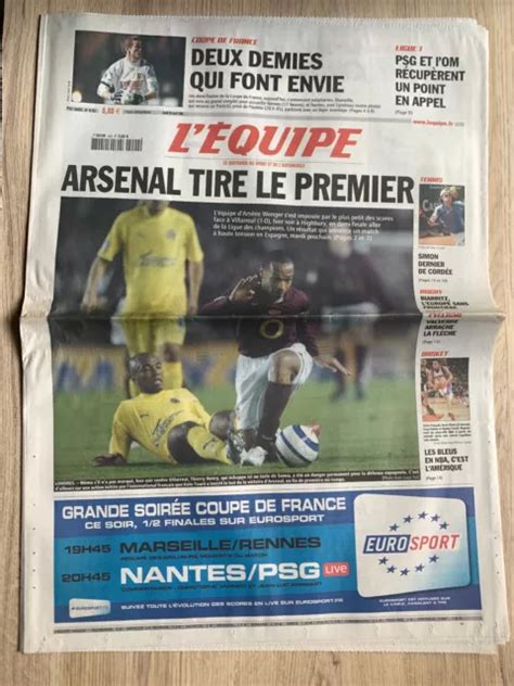 L EQUIPE JOURNAL 20 04 2006 Ligue Des Champions Arsenal Villarreal