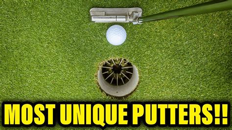 Top 10 Most Unique Putters Of All Time Youtube