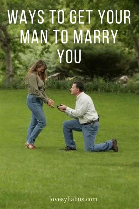 28 Incredible And Effective Ways To Get Your Man To Marry You