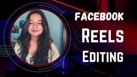 Edit Instagram And Facebook Reels By Videoedit82 Fiverr