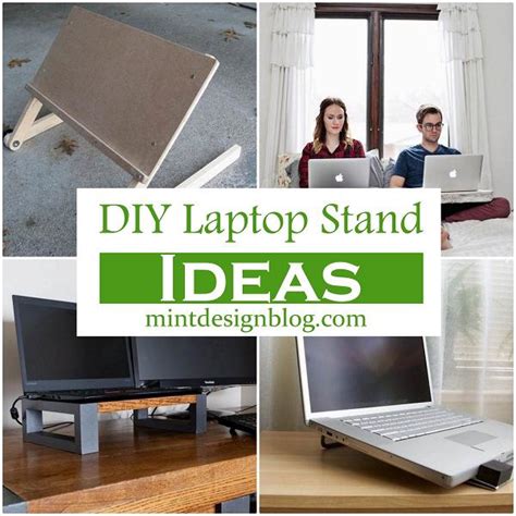 20 DIY Laptop Stand Ideas To Make Today Mint Design Blog