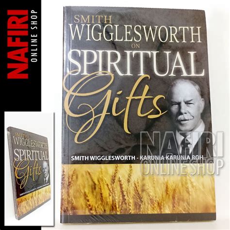 Jual Buku Smith Wigglesworth Karunia Karunia Roh Book Spiritual Gifts