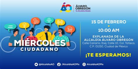 Alcald A Lvaro Obreg N On Twitter Te Invitamos A La Explanada De La