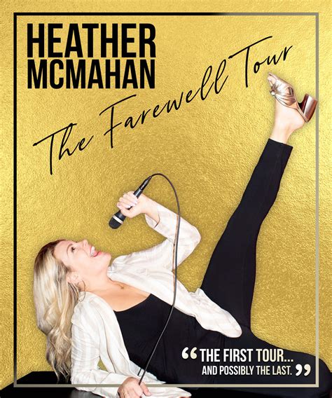 Heather McMahon: The Farewell Tour – The Lyric Theatre