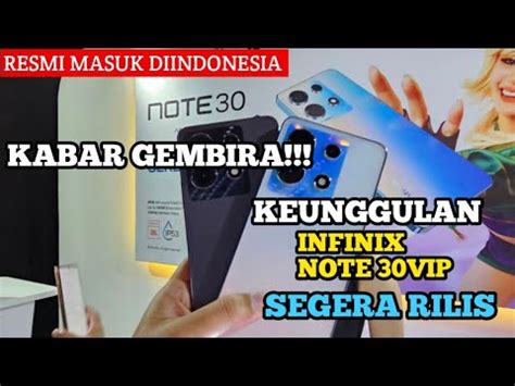 Resmi Bikin Geger Infinix Note Vip Sudah Rilis Harga Murah Spek