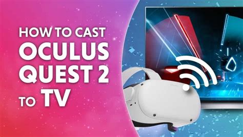 Tips On How To Forged Oculus Quest 2 To Tv Daily Virtual Reality