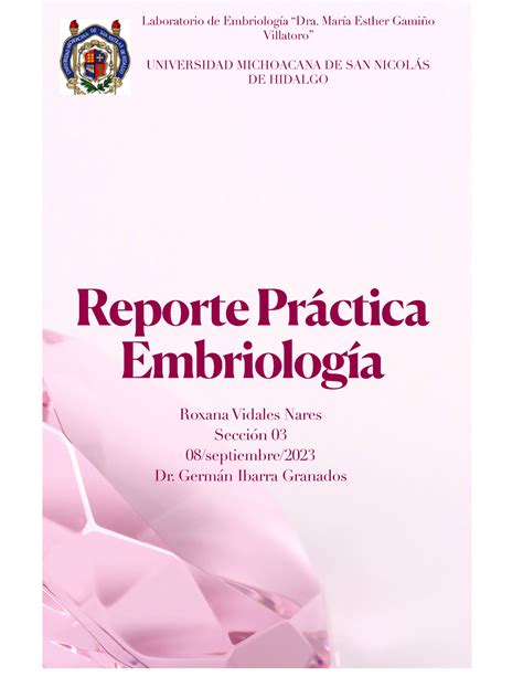 Reporte Práctica Embriología Reporte Práctica Embriología Roxana